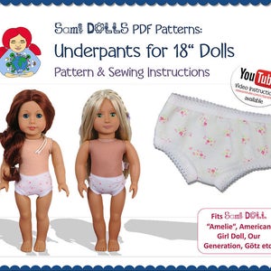 May include: Image of a PDF pattern for doll underpants. The image shows two dolls wearing the underpants, and a close-up of the underpants. The underpants are white with a floral pattern and lace trim. The text on the image says "Underpants for 18" Dolls".