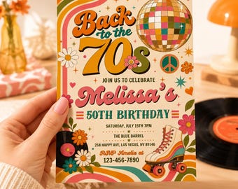 Back to the 70s Birthday Invitation, Retro 50th Birthday Invite, Disco Roller Skate Party, Groovy 70s Theme Birthday, Digital Canva Template