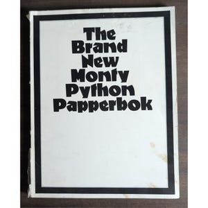 The Brand New Monty Python Paperbook By Graham Chapman