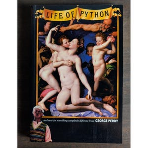 Life of Python by George Perry 1986 Trade Paperback Vintage Pavilion Book