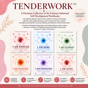 May include: A collection of six square self-development workbooks titled TENDERWORK. Each book features a unique floral-inspired graphic and text including I AM ENOUGH, I AM HERE, I AM ALLOWED, I AM CHANGING, I AM CONNECTED, and I AM ALIVE by LUBIORA.