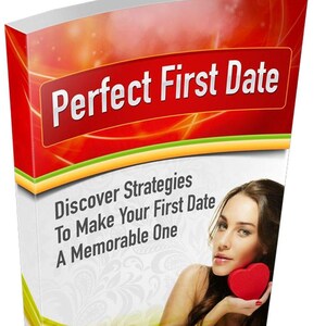 Perfect First Date - Learn How To Have Perfect First Date