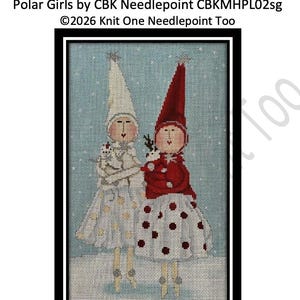 Op de afbeelding: Een naaldpunt canvas getiteld Custom Needlepoint Stitch Guide 18 count Polar Girls by CBK Needlepoint CBKMHPL02sg ©2026 Knit One Needlepoint Too, met twee figuren in winterkleding, één in het wit en één in het rood, staand in de sneeuw.