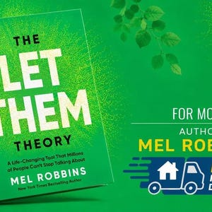Może przedstawiać: Zielona książka zatytułowana The Let Them Theory autorstwa Mel Robbins. Okładka zawiera biały tekst, podtytuł o narzędziu zmieniającym życie oraz nazwisko autora. Tło jest żywo zielone z subtelnymi ilustracjami liści i promienistym światłem.