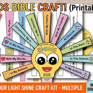 May include: A printable kids Bible craft kit featuring a central yellow lightbulb character with the text Let Your Light Shine Before Others Matthew 5:16. Radiating strips in various colors display phrases like In My Heart and In My Actions.