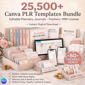 May include: A digital product bundle featuring 25,500+ editable Canva templates, including planners, journals, and trackers. The display shows various printed planner covers, digital screens with planning interfaces, and a bonus section with 80+ freebies.