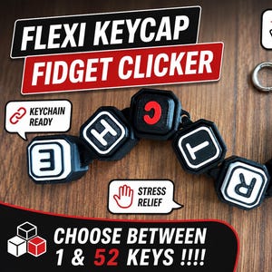 May include: A black and red flexible fidget clicker keychain featuring multiple square keycaps with white and red letters. The device includes a silver metal lobster clasp and is labeled with text including FLEXI KEYCAP FIDGET CLICKER, CLICK, FLEX, REPEAT, KEYCHAIN READY, STRESS RELIEF, FULLY FLEXIBLE, and CHOOSE BETWEEN 1 & 52 KEYS.