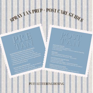 May include: Two square cards with scalloped edges featuring light blue backgrounds and white text. The left card is titled PRE TAN with instructions for 24-48 hours before and the day of. The right card is titled POST TAN with care steps.