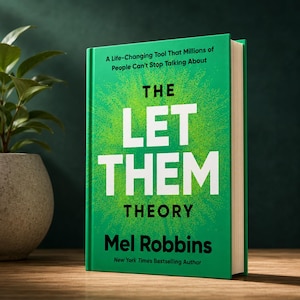 Puede incluir: Un libro de tapa dura titulado The Let Them Theory de Mel Robbins con una cubierta de color verde brillante que presenta un gr&aacute;fico central de rayos de sol. El texto dice A Life-Changing Tool That Millions of People Can't Stop Talking About y New York Times Bestselling Author.