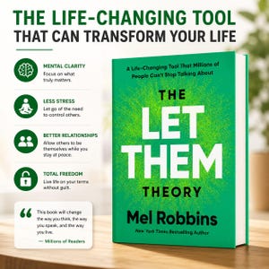 Puede incluir: Un libro verde titulado The Let Them Theory de Mel Robbins. La portada presenta texto blanco y un gr&aacute;fico de rayos solares. A la izquierda, una lista destaca beneficios como claridad mental, menos estr&eacute;s, mejores relaciones y libertad.