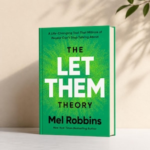 May include: A hardback book titled The Let Them Theory by Mel Robbins. The cover is bright green with a radiating yellow-green pattern behind the white text. The subtitle reads A Life-Changing Tool That Millions of People Can't Stop Talking About.