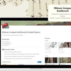 Puede incluir: Una plantilla digital de Notion titulada Ultimate Campus Dashboard & Study Planner mostrada en una pantalla de portátil. La interfaz incluye una lista de tareas, objetivos semestrales y una sección de cursos con tarjetas informativas.