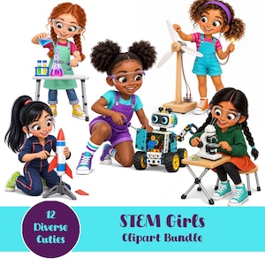 May include: A digital illustration set featuring five diverse characters engaged in STEM activities, including chemistry experiments, building a wind turbine, assembling a robot, constructing a rocket, and using a microscope, with the text 12 Diverse Cuties STEM Girls Clipart Bundle.