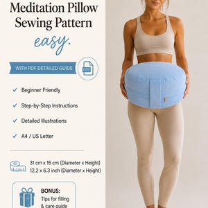 May include: A digital sewing pattern for a round meditation pillow titled Beyond Sewing Home. The pattern includes a PDF guide, step-by-step instructions, and illustrations. The finished pillow measures 12.2 inches in diameter and 6.3 inches in height.