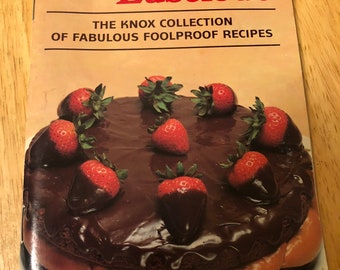 Light to Luscious - The Knox Collection of Fabulous Foolproof Recipes