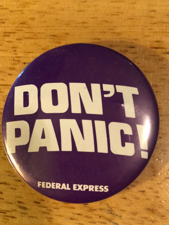 Don't Panic Pinback Button - image 1