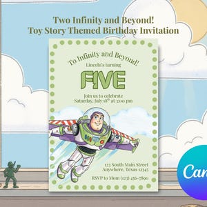 May include: A rectangular birthday invitation card with a light green background and a dotted border. It features a cartoon space ranger character in flight, with text reading To Infinity and Beyond, Lincoln's turning FIVE, and event details.