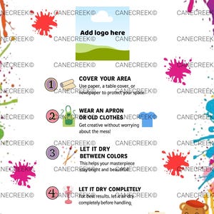 Puede incluir: Una guía de instrucciones con salpicaduras de pintura de colores, un marcador de posición para un logotipo y cinco pasos numerados. El texto incluye: Add Your Kit or Company Name here, Add logo here, COVER YOUR AREA, WEAR AN APRON, LET IT DRY y ENJOY.