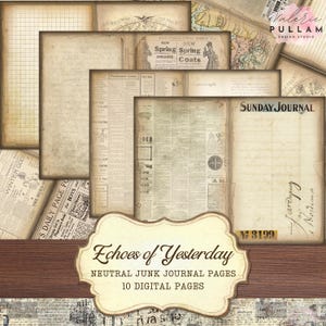 May include: A collection of vintage-style digital journal pages with a neutral color palette. The pages feature aged paper textures, newspaper clippings, and handwritten elements. The image includes the text "Echoes of Yesterday" and "10 Digital Pages".