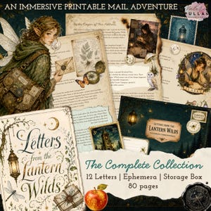 May include: A printable mail adventure set titled Letters from the Lantern Wilds, featuring an illustrated elf, vintage-style letters, envelopes, stamps, and ephemera. The collection includes 12 letters, various paper items, and a storage box.