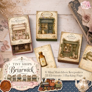 May include: A collection of The Tiny Shops of Briarwick miniature matchbox keepsakes featuring illustrated storefronts including a tea merchant, apothecary, and toymaker, accompanied by vintage-style paper ephemera, a train, and a teapot.