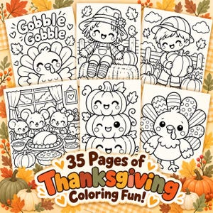 May include: A collection of 35 Thanksgiving coloring pages featuring black and white line art of turkeys, pumpkins, mice at a dinner table, and a scarecrow. The text 35 Pages of Thanksgiving Coloring Fun is printed at the bottom.