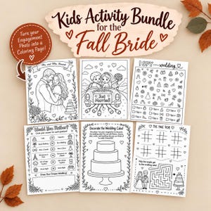 May include: A kids activity bundle for the fall bride featuring six black and white colouring pages with wedding themes including I Spy, Tic Tac Toe, a maze, and cake decorating. A circular badge reads Turn your Engagement Photo into a Coloring Page.