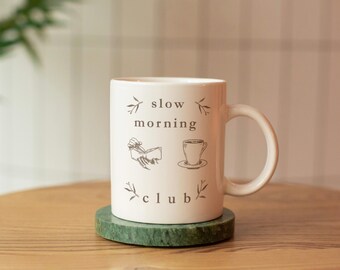 Book Lover Mug, Slow Mornings Club Cup, Coffee and Books Mug, Reader Gift, Cozy Aesthetic Mug