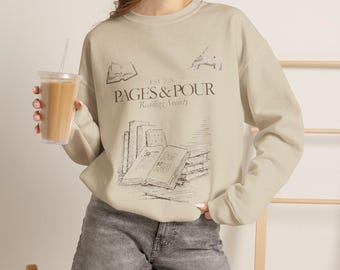 Pages & Pour Reading Society Sweatshirt, Literary Sweatshirt, Book Lover Apparel