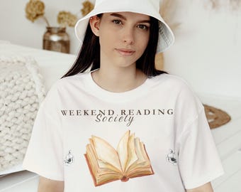 Weekend Reading Society Shirt, Book Lover Shirt, Reader Gift, Bookworm T-Shirt, Reading Club Apparel, Literary Tee