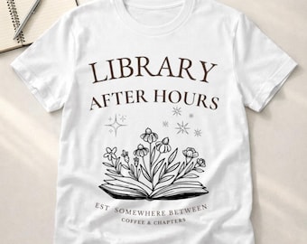 Library After Hours Shirt, Dark Academia Style, Literary Apparel, Cozy Bookish Gift