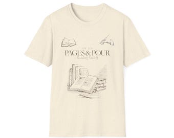 Pages & Pour Reading Society Shirt, Book Lover Shirt, Reader Gift, Bookworm T-Shirt, Literary Tee, Reading Club Apparel