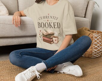 Currently Booked Shirt, Book Lover Shirt, Reader Gift, Bookish T-Shirt, Reading Shirt for Women, Bookworm Gift, Literary Tee