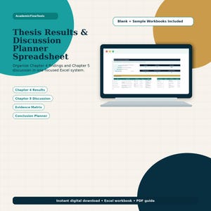 Thesis Results and Discussion Planner, Dissertation Chapter 4 and 5 Excel Template