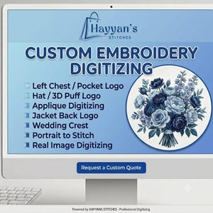 May include: A computer monitor displaying Hayyan's Stitches custom embroidery digitizing services. The screen lists services including left chest, hat, applique, jacket back, wedding crest, portrait, and real image digitizing with a blue floral bouquet.