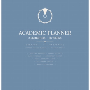 Puede incluir: Una portada de planificador académico azul con un fondo de cuadrícula blanca. Presenta un icono circular, el texto ACADEMIC PLANNER, 2 SEMESTERS, 36 WEEKS, UNDATED, UNIVERSAL, PREMIUM DIGITAL PLANNER, ACADEMIC SYSTEM y una lista de funciones como resumen semestral.