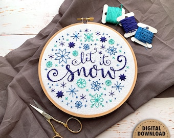 Let It Snow Embroidery Pattern, Snowflakes, Winter Embroidery, Holiday Decor, Snowfall, Christmas, Hand Embroidery, Whimsical, Downloadable