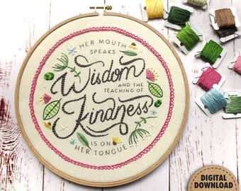 Proverbs 31, Embroidery Pattern, Kindness, Wisdom, Inspirational Quote, Shabby Chic, Mothers Day Gift, Christian Mom Gift, Hand Embroidery