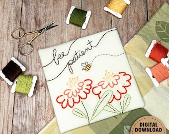 Bee Patient, Honey Bee Embroidery Pattern, Beginner Embroidery, Honeybee, Flowers, Bumblebee, Hand Embroidery Designs, Downloadable Pattern