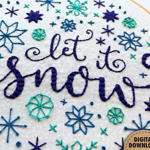 Let It Snow Embroidery Pattern, Snowflakes, Winter Embroidery, Holiday Decor, Snowfall, Christmas, Hand Embroidery, Whimsical, Downloadable image 2