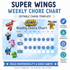 Peut inclure: Un modèle de tableau de corvées hebdomadaire sur le thème Super Wings avec des illustrations de personnages colorés, une grille pour les tâches quotidiennes et le texte Super Wings Weekly Chore Chart. Inclut des icônes et un fond bleu.