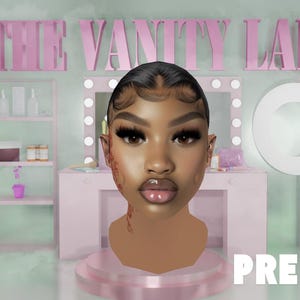 May include: A digital avatar head with dark hair and glossy lips positioned in front of a pink vanity station. The background features the text THE VANITY LAB, a QR code with the text JOIN HERE, and the word PREMADE in white capital letters.