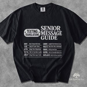 Funny Senior Citizen Shirt, Texting Translations Message Guide Acronyms Front Print, Comfort Colors 1717