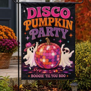 May include: A black garden flag featuring the text DISCO PUMPKIN PARTY and BOOGIE 'TIL YOU BOO. The design includes a large pumpkin shaped like a disco ball, two white ghosts dancing, colourful star accents, and small pieces of candy on the ground.