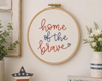 Beginner Embroidery PDF Template - "Home of the Brave"
