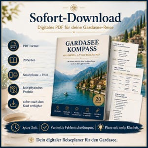 May include: A digital PDF travel planner for Lake Garda titled Gardasee Kompass, featuring a 20-page layout with a 1-7 day itinerary, checklists, and location finder. The cover displays a scenic view of the lake, mountains, and coastal buildings.