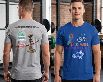 Suicide Awareness T-Shirt | Multiple Sclerosis | Veterans | Countless Lives Support Tee