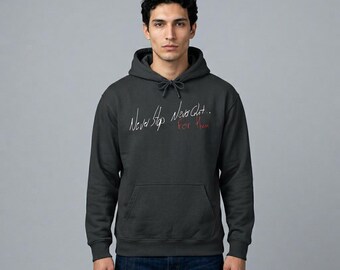 MS Awareness Hoodie — Never Stop... Never Quit..., for them