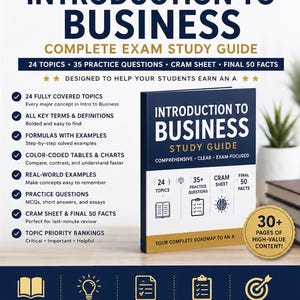 Può includere: Una guida allo studio intitolata Introduction to Business con copertina blu scuro, testo bianco e accenti dorati. La copertina elenca 24 argomenti, 35 domande di pratica, un foglio di ripasso e 50 fatti finali. Un badge dorato indica 30+ pagine di contenuti.