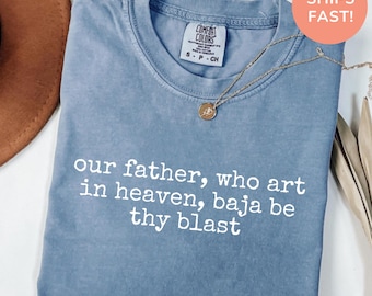 Our Father Who Art in Heaven Citrus Be Thy Blast Shirt, Comfort Colors Funny Soda Prayer Tee, Caffeine Humor Gift